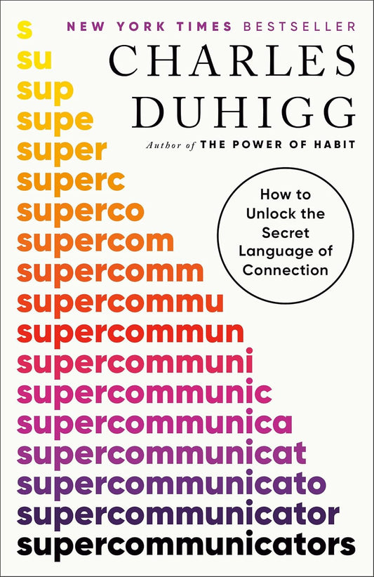 Marissa's Books & Gifts 9780593243923 Paperback Supercommunicators: How to Unlock the Secret Language of Connection