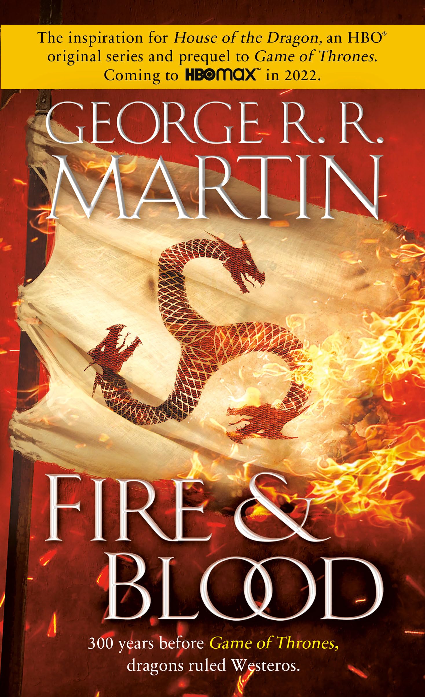 Marissa's Books & Gifts, LLC 9780593357538 Fire & Blood: 300 Years Before A Game of Thrones (A Song of Ice and Fire)