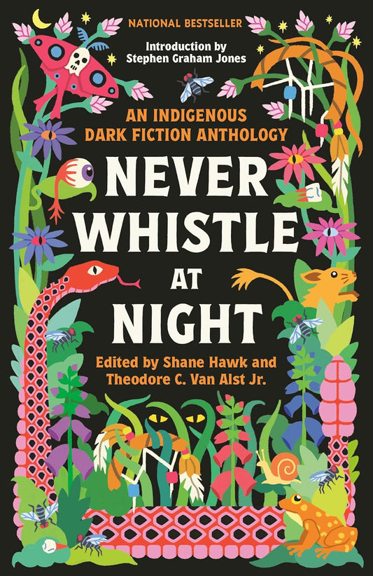 Marissa's Books & Gifts 9780593468463 Paperback Never Whistle at Night: An Indigenous Dark Fiction Anthology