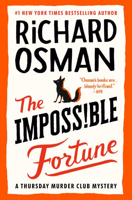 Richard Osman 9780593653258 The Impossible Fortune: A Thursday Murder Club Mystery