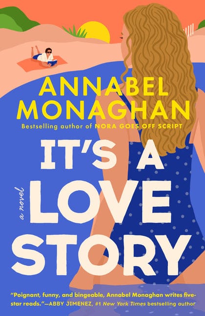 Annabel Monaghan 9780593714102 It's a Love Story