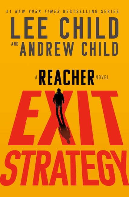 Lee Child 9780593725849 Exit Strategy: A Reacher Novel