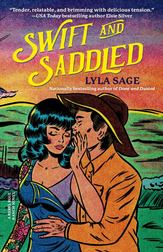 Marissa's Books & Gifts, LLC 9780593732434 Paperback Swift and Saddled: Rebel Blue Ranch (Book 2)