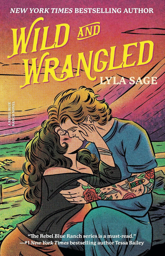 Marissa's Books & Gifts 9780593732472 Paperback Wild and Wrangled (Rebel Blue Ranch, Book 4)