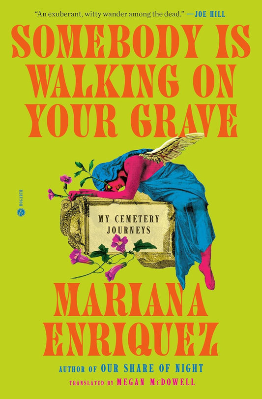 Ingram 9780593733530 Paperback Somebody Is Walking on Your Grave: My Cemetery Journeys