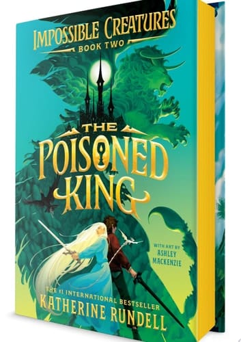 Marissa's Books & Gifts, LLC 9780593809907 Hardcover The Poisoned King (Impossible Creatures, Book 2)