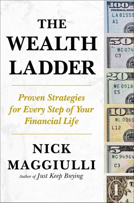 Nick Maggiulli 9780593854037 The Wealth Ladder: Proven Strategies for Every Step of Your Financial Life