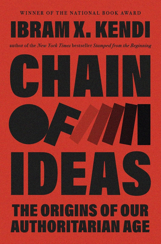 Marissa's Books & Gifts 9780593978023 Hardcover Chain of Ideas: The Origins of Our Authoritarian Age *PREORDER* Releases 3/17