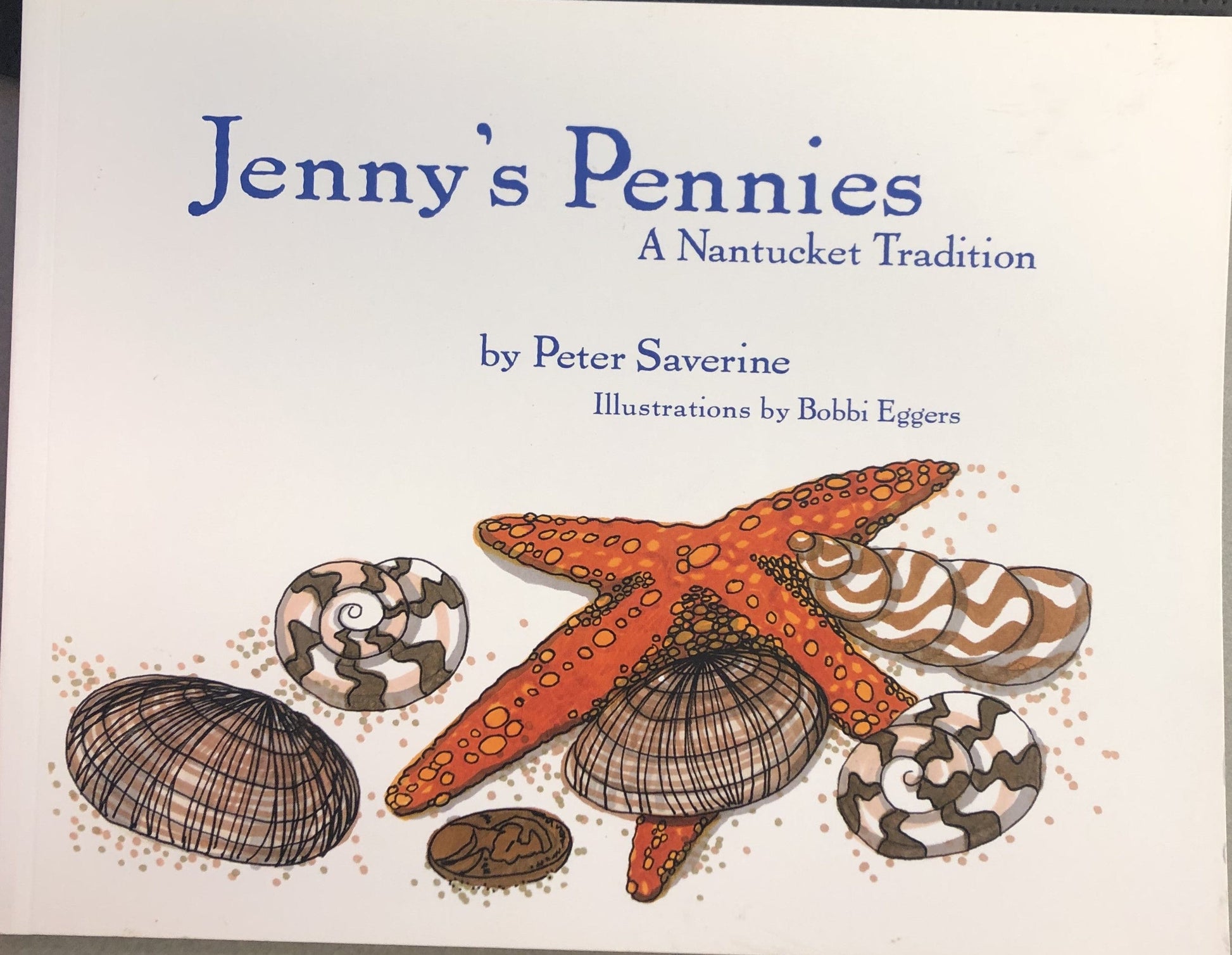 Marissa's Books & Gifts, LLC 9780615285757 Jenny's Pennies: A Nantucket Tradition