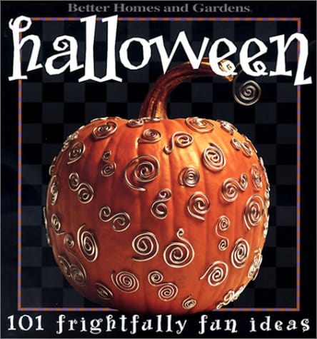 Marissa's Books & Gifts, LLC 9780696209758 Halloween: 101 Frightfully Fun Ideas