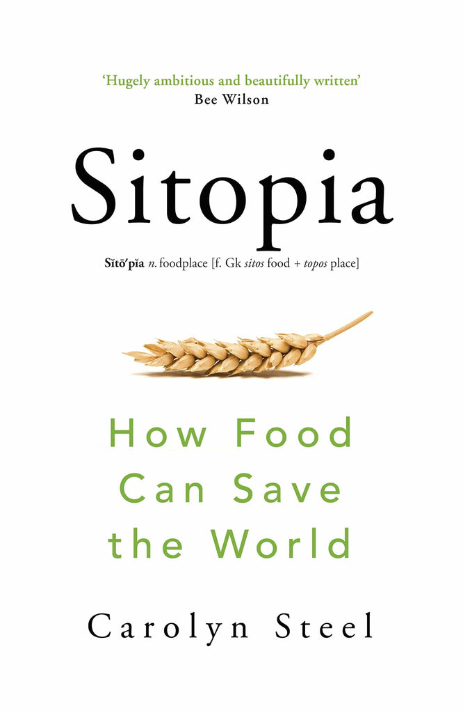 Marissa's Books & Gifts, LLC 9780701188719 Sitopia: How Food Can Save the World
