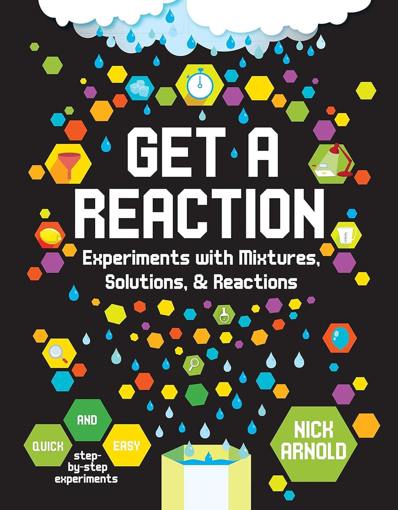 Marissa's Books & Gifts, LLC 9780711242265 Get a Reaction: Experiments with Mixtures, Solutions & Reactions (Hands-On Science)