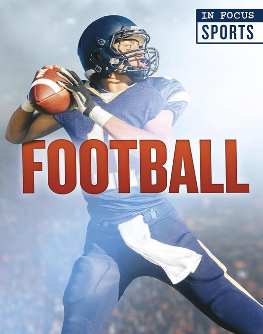 Marissa's Books & Gifts, LLC 9780711247963 Football: In Focus- Sports