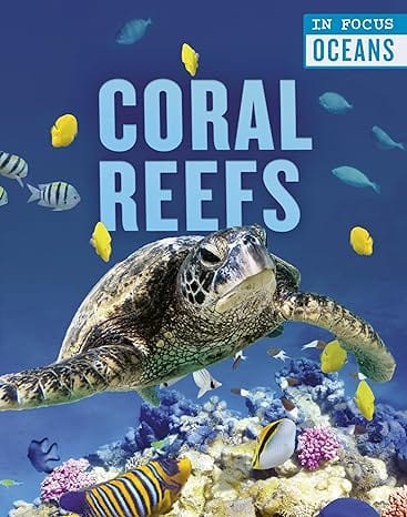 Marissa's Books & Gifts, LLC 9780711248007 Hardcover Coral Reefs (In Focus: Oceans)