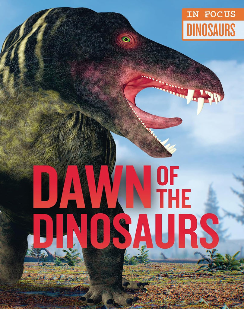 Marissa's Books & Gifts, LLC 9780711248083 Hardcover Dawn of the Dinosaurs (In Focus: Dinosaurs)