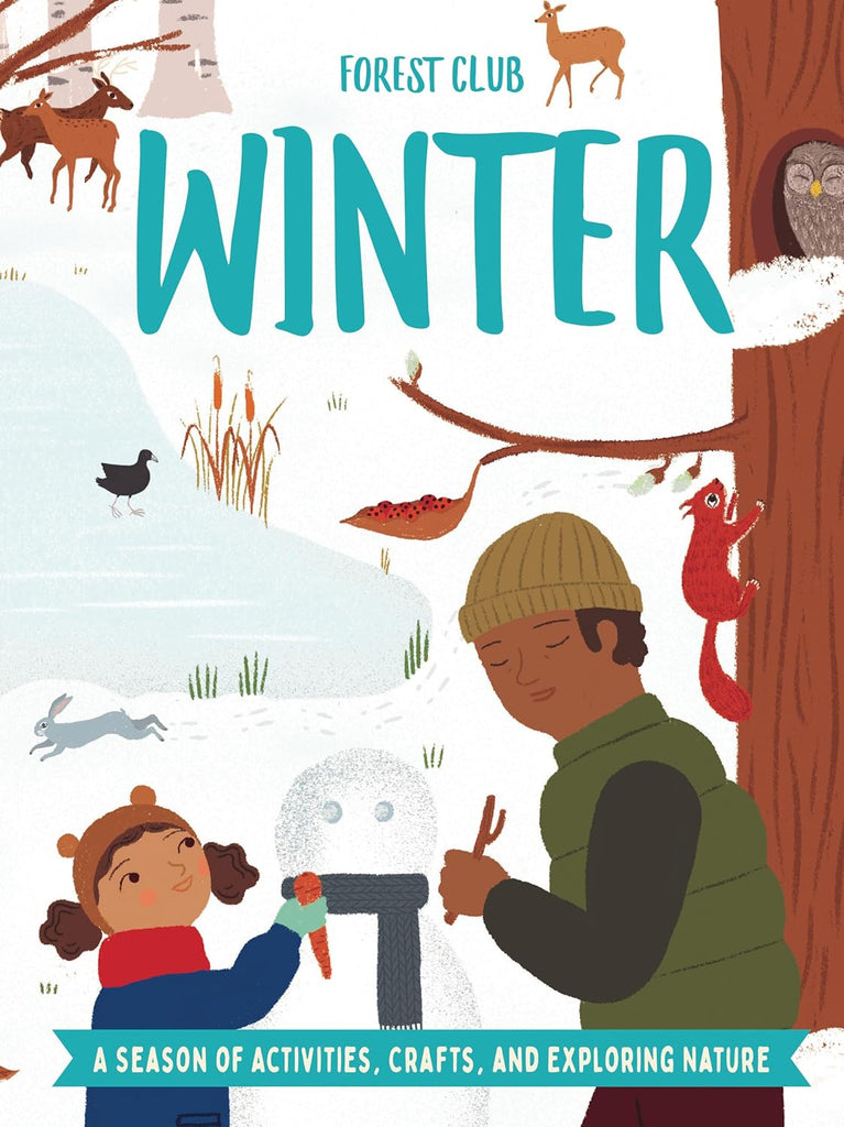Marissa's Books & Gifts, LLC 9780711261303 Hardcover Forest Club Winter: A Season of Activities, Crafts, and Exploring Nature