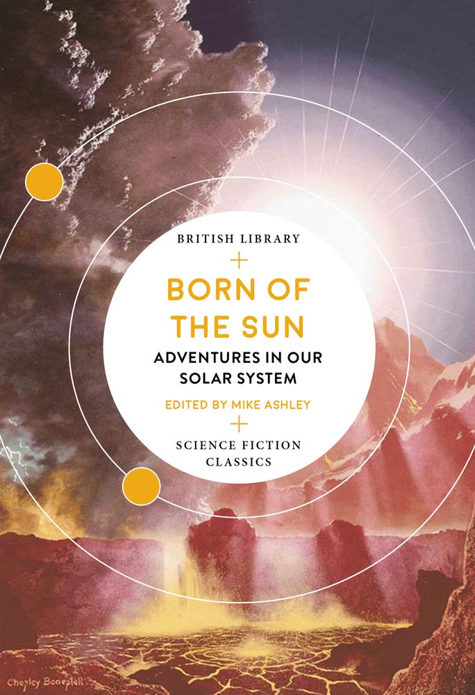 Marissa's Books & Gifts, LLC 9780712353564 Paperback Born of the Sun: Adventures in Our Solar System