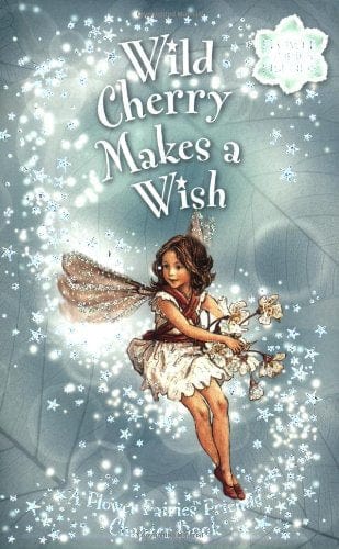Marissa's Books & Gifts, LLC 9780723298328 Flower Fairies Secret Stories: Wild Cherry Makes a Wish