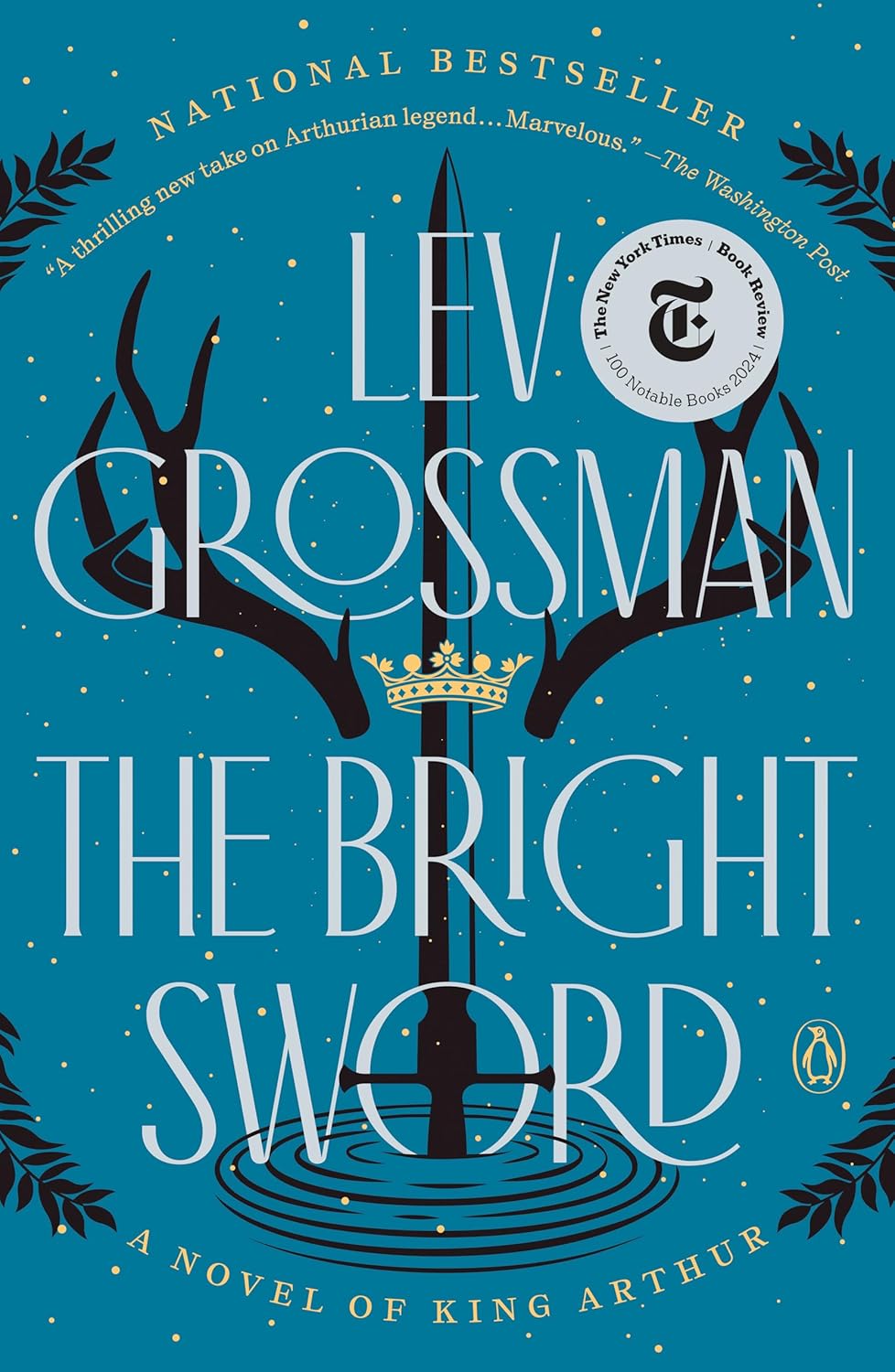 Marissa's Books & Gifts 9780735224063 Paperback The Bright Sword: A Novel of King Arthur