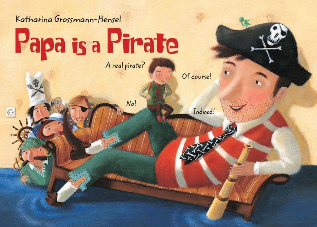 Marissa's Books & Gifts, LLC 9780735822375 Papa is a Pirate