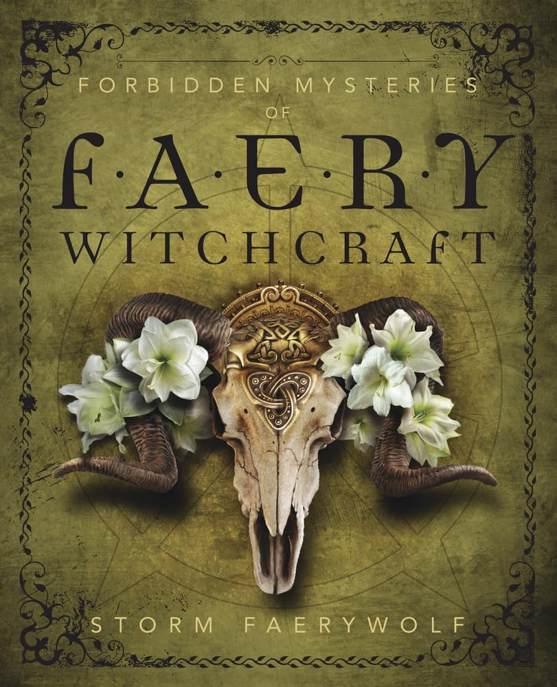 Ingram 9780738756523 Paperback Forbidden Mysteries of Faery Witchcraft