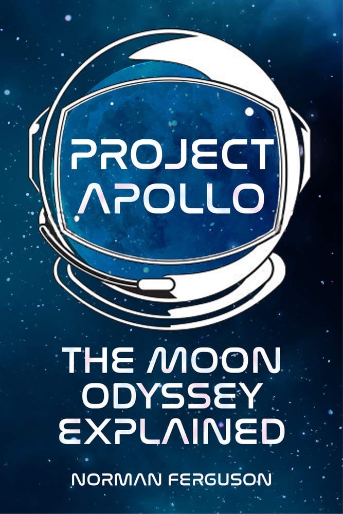 Marissa's Books & Gifts, LLC 9780750989787 Project Apollo: The Moon Odyssey Explained