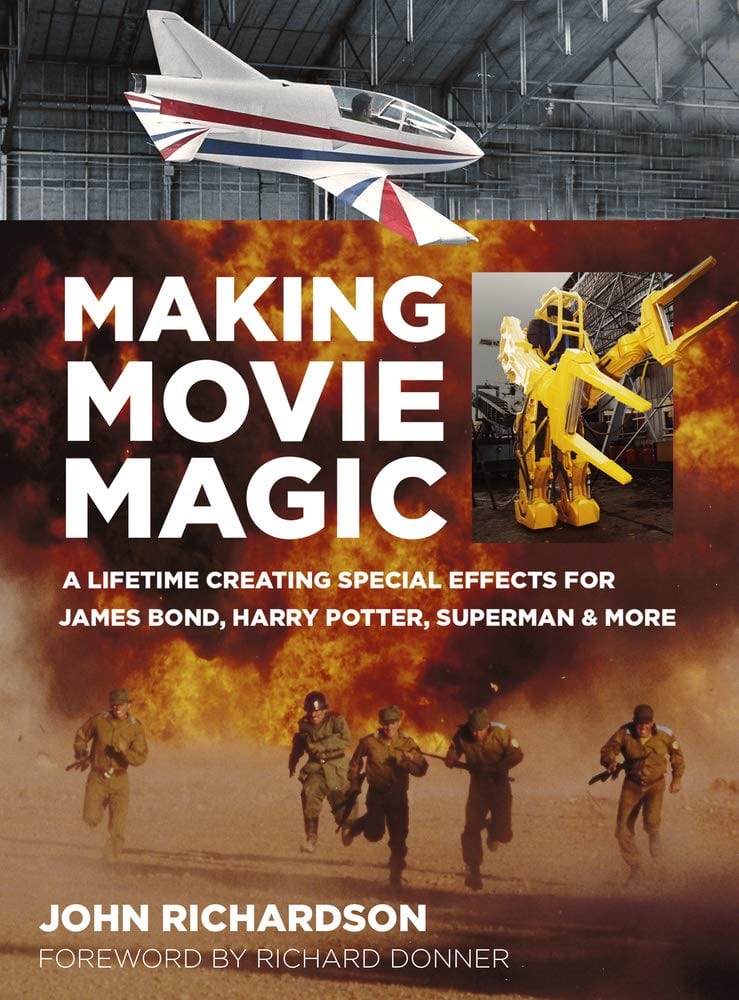 Marissa's Books & Gifts, LLC 9780750991230 Making Movie Magic: A Lifetime Creating Special Effects for James Bond, Harry Potter, Superman & More