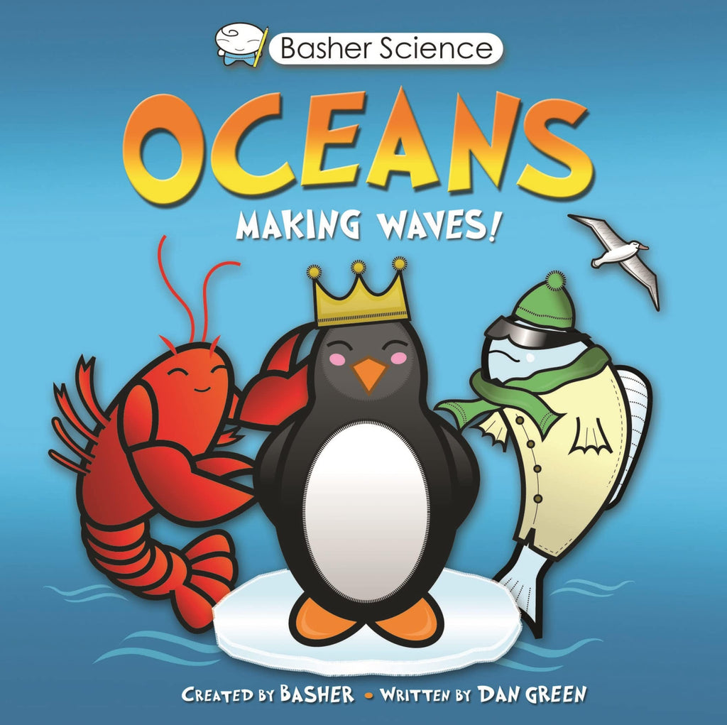Marissa's Books & Gifts, LLC 9780753468227 Basher Science: Oceans: Making Waves!