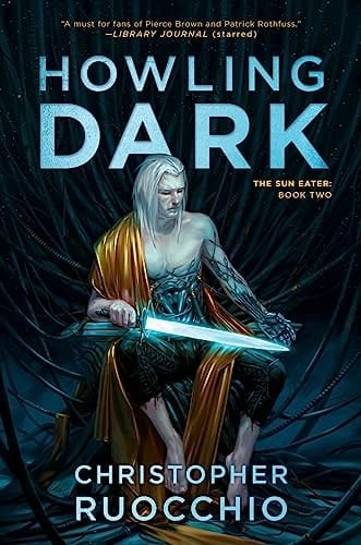Marissa's Books & Gifts, LLC 9780756419271 Paperback Howling Dark: Sun Eater (Book 2)