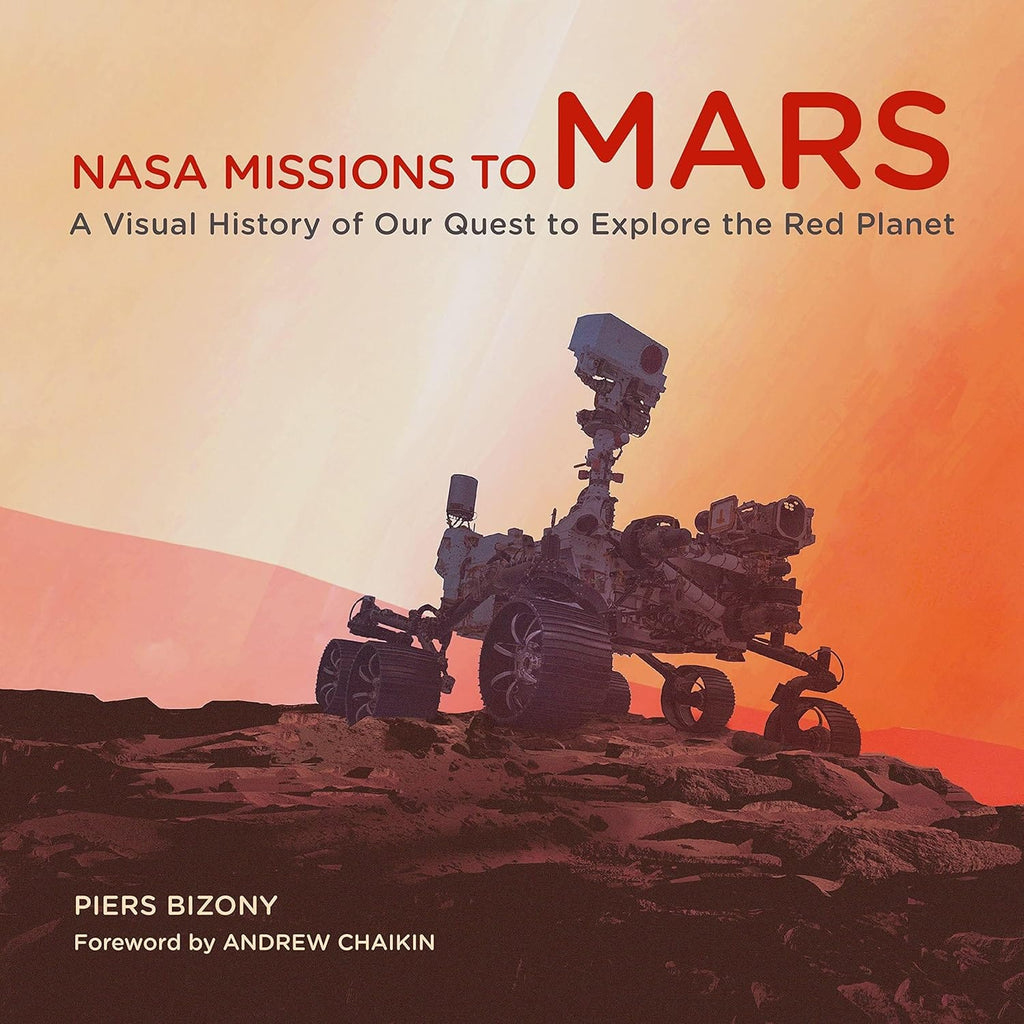 Marissa's Books & Gifts, LLC 9780760373149 NASA Missions to Mars: A Visual History of Our Quest to Explore the Red Planet