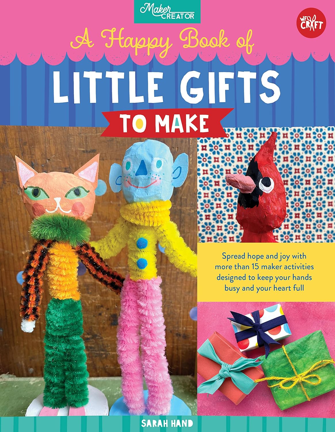 Marissa's Books & Gifts, LLC 9780760374627 A Happy Book of Little Gifts to Make