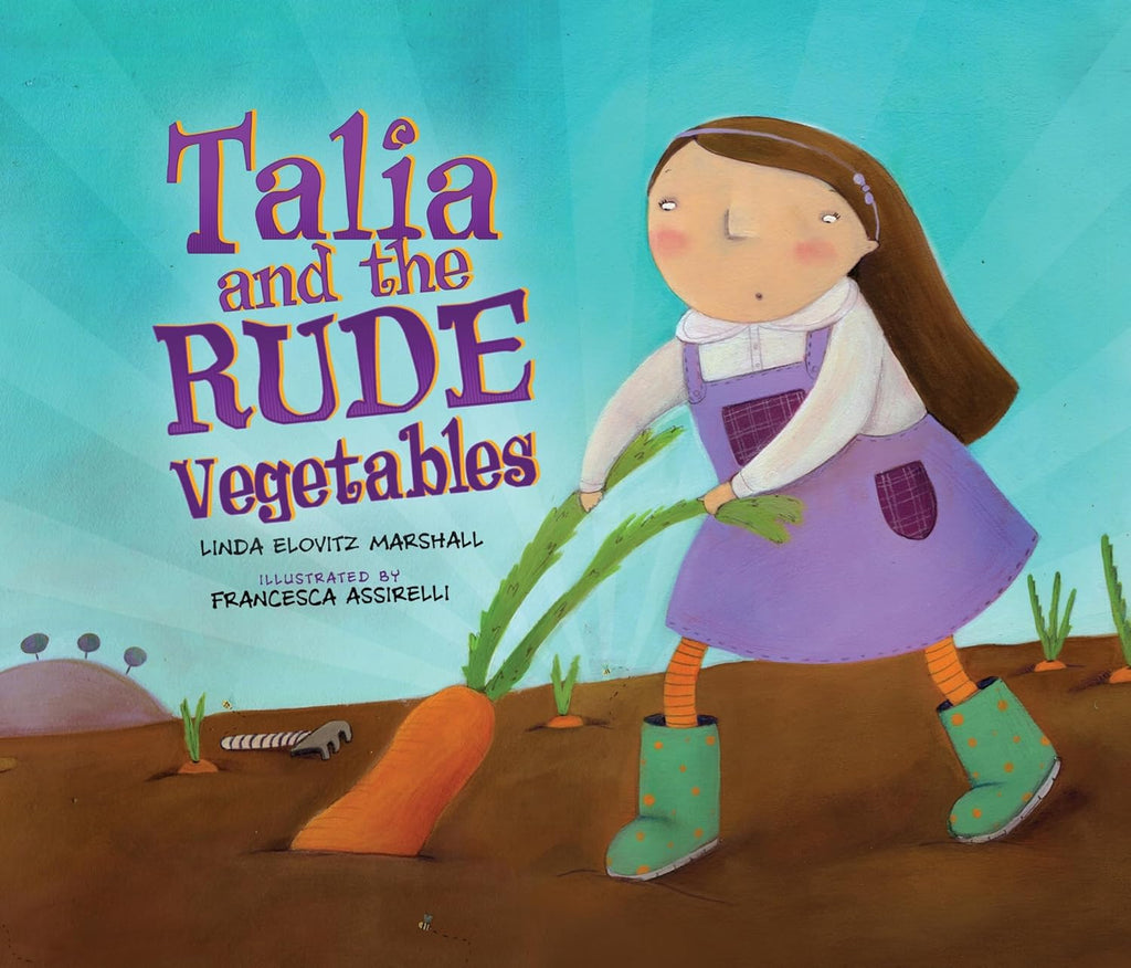 Marissa's Books & Gifts, LLC 9780761352181 Paperback Talia and the Rude Vegetables