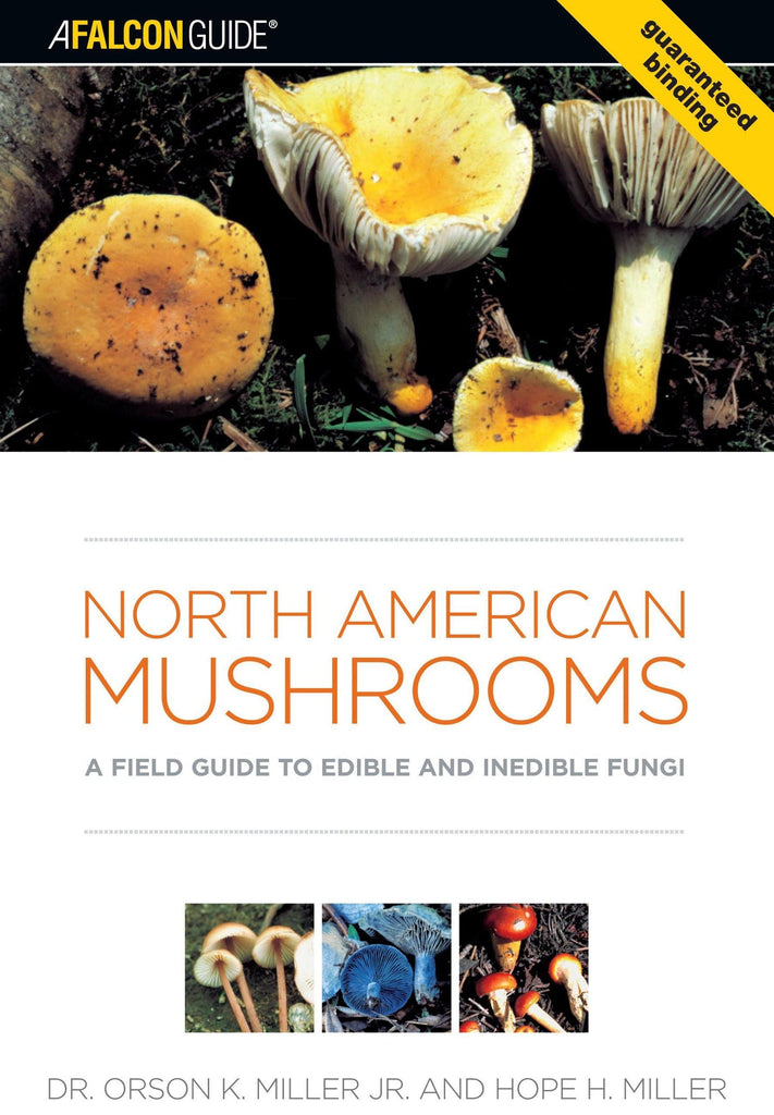 Marissa's Books & Gifts, LLC 9780762731091 North American Mushrooms: A Field Guide to Edible and Inedible Fungi