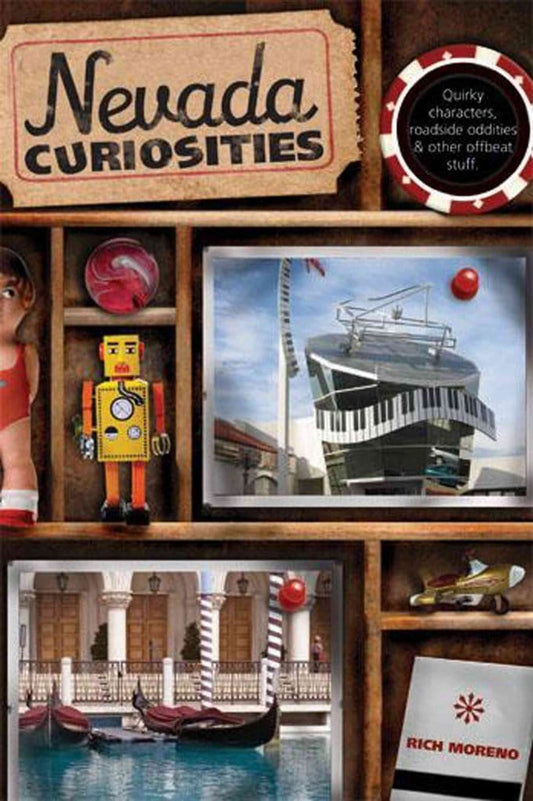 Marissa's Books & Gifts, LLC 9780762746828 Nevada Curiosities: Quirky Characters, Roadside Oddities & Other Offbeat Stuff