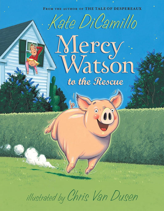 Marissa's Books & Gifts 9780763645045 Paperback Mercy Watson to the Rescue (Mercy Watson, Book 1)