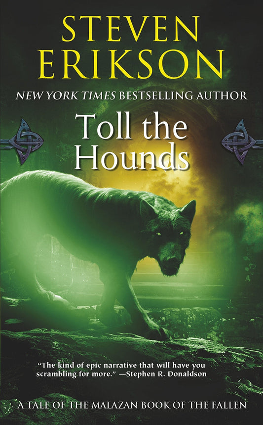 Marissa's Books & Gifts, LLC 9780765348852 Mass Market Paperback Toll the Hounds (The Malazan Book of the Fallen, Book 8)