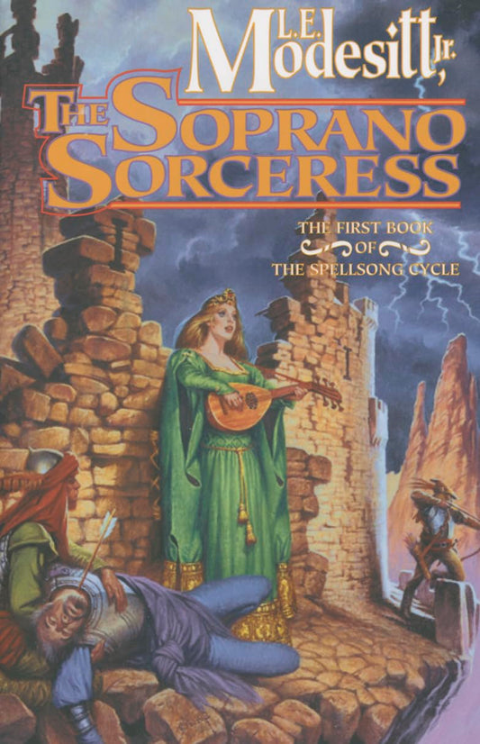 Marissa's Books & Gifts 9780765377753 Paperback The Soprano Sorceress (The Spellsong Cycle, Book 1)