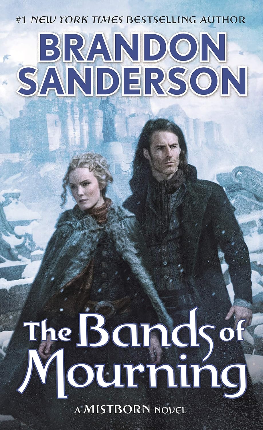 Marissa's Books & Gifts, LLC 9780765378583 Mass Market Paperback The Bands of Mourning (Mistborn: The Wax and Wayne Series, Book 3)