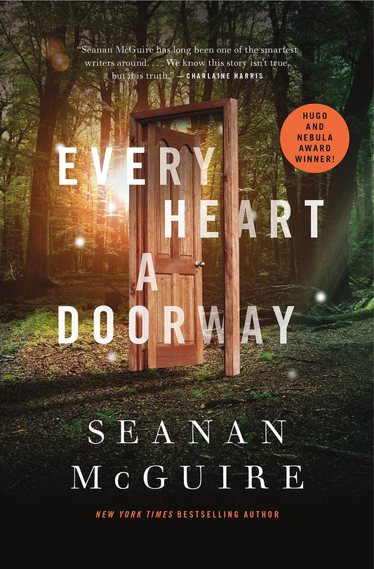Marissa's Books & Gifts, LLC 9780765385505 Every Heart a Doorway: Wayward Children (Book 1)