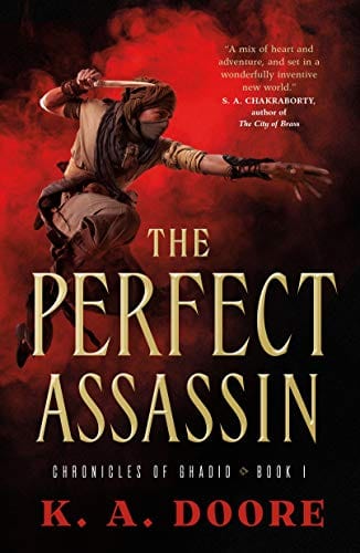 Marissa's Books & Gifts, LLC 9780765398550 The Perfect Assassin (Chronicles of Ghadid, Book 1)