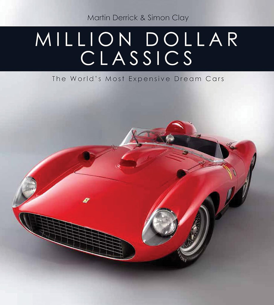 Marissa's Books & Gifts, LLC 9780785835455 Million Dollar Classics: The World's Most Expensive Cars