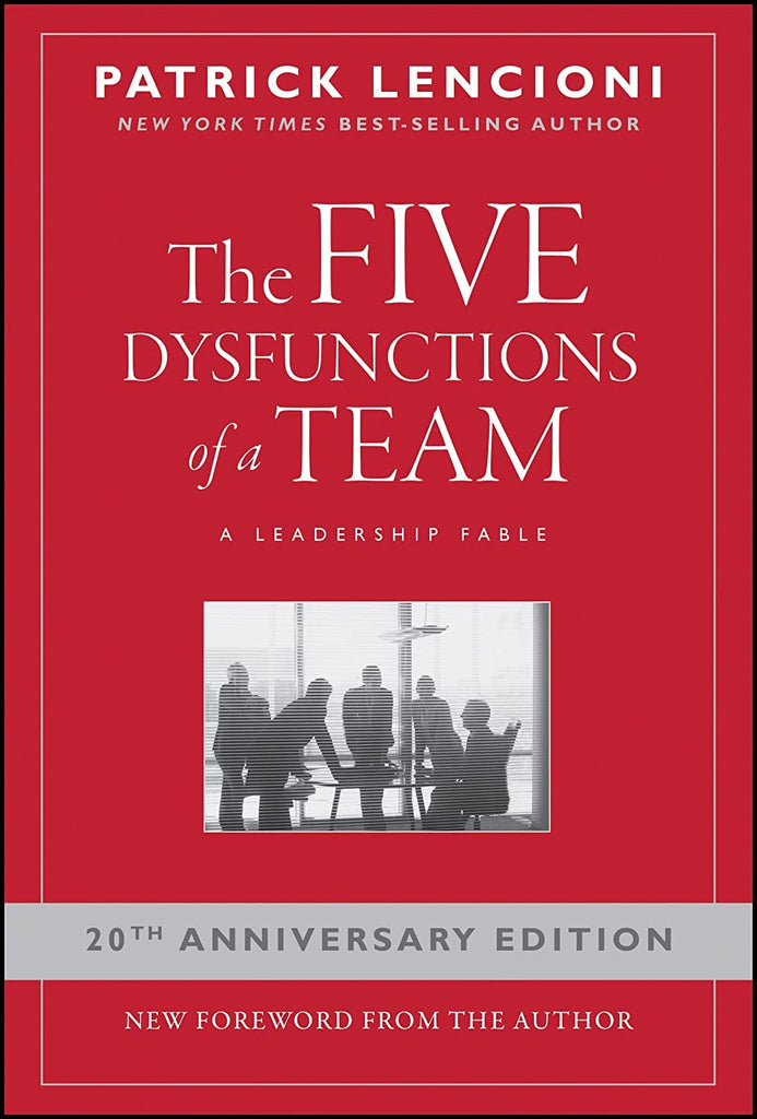 Marissa's Books & Gifts, LLC 9780787960759 The Five Dysfunctions of a Team: A Leadership Fable, 20th Anniversary Edition
