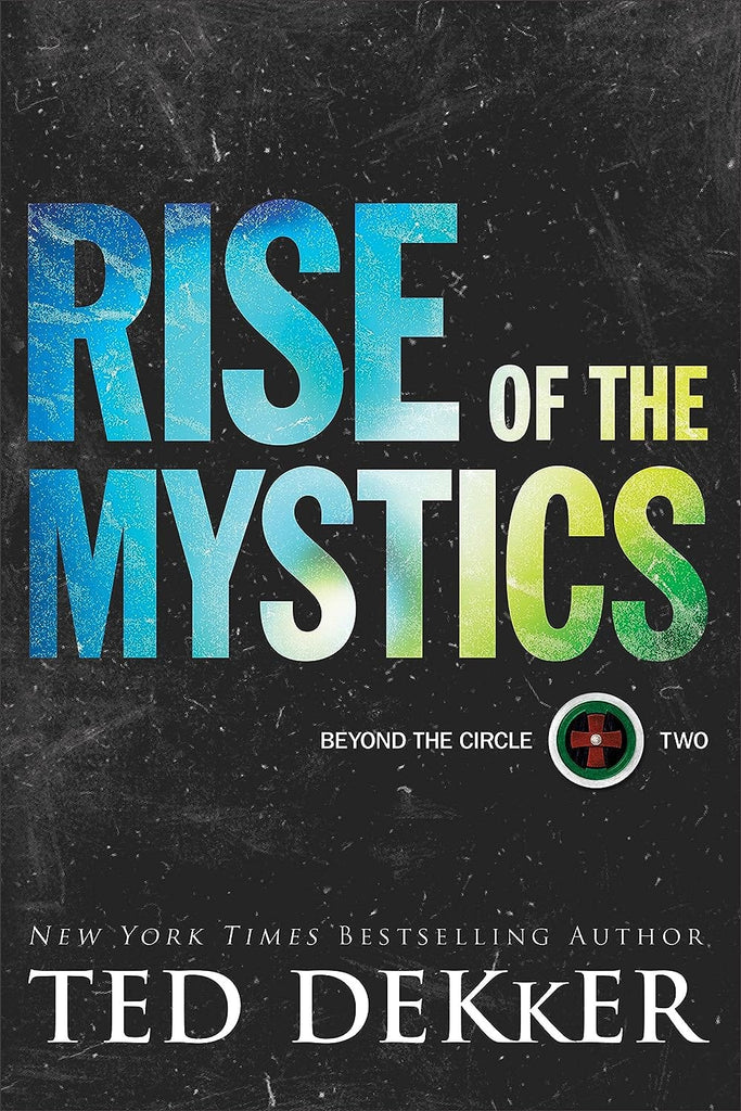Marissa's Books & Gifts, LLC 9780800729790 Rise of the Mystics: Beyond the Circle (Book 2)