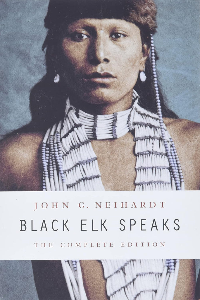 Marissa's Books & Gifts, LLC 9780803283916 Black Elk Speaks: The Complete Edition