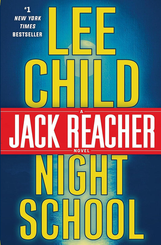 Marissa's Books & Gifts, LLC 9780804178808 Night School: Jack Reacher (Book 21)