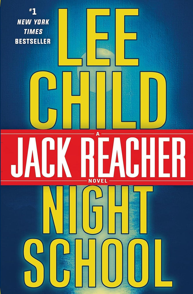 Marissa's Books & Gifts, LLC 9780804178808 Night School: Jack Reacher (Book 21)