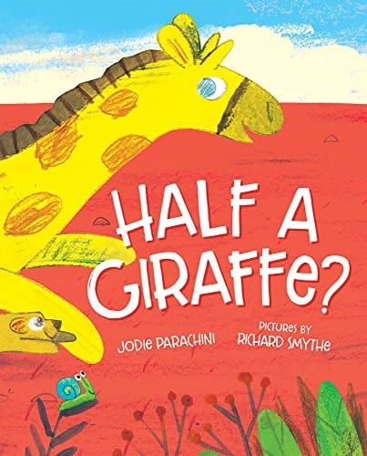 Marissa's Books & Gifts, LLC 9780807531440 Hardcover Half a Giraffe?