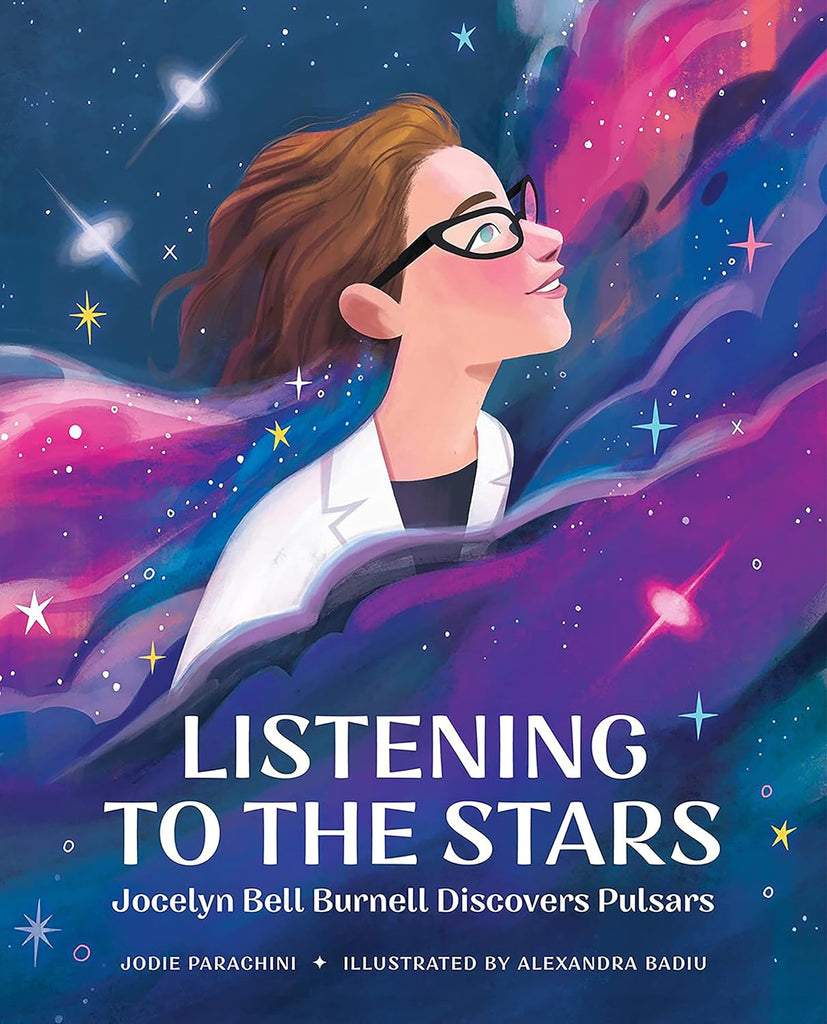 Marissa's Books & Gifts, LLC 9780807545638 Listening to the Stars: Jocelyn Bell Burnell Discovers Pulsars