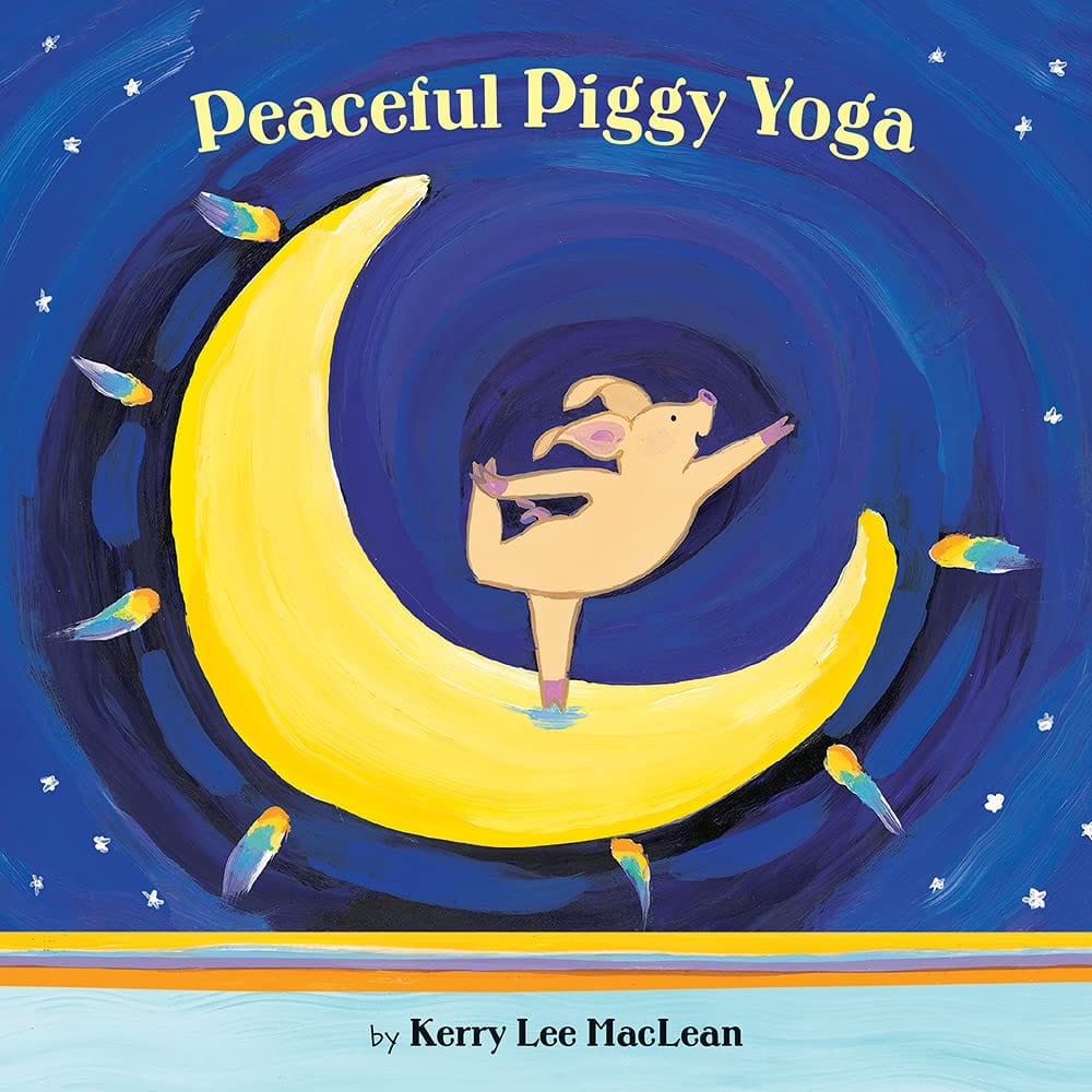 Marissa's Books & Gifts, LLC 9780807563885 Peaceful Piggy Yoga