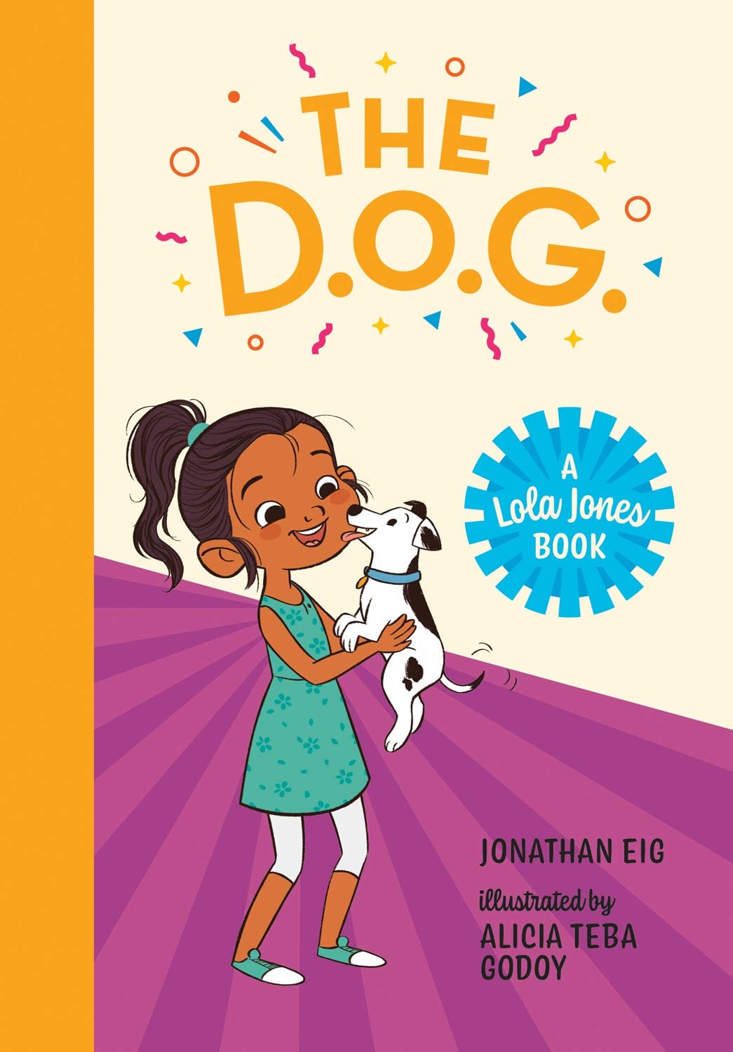 Marissa's Books & Gifts, LLC 9780807565704 Hardcover The D.O.G. (Lola Jones, Book 3)